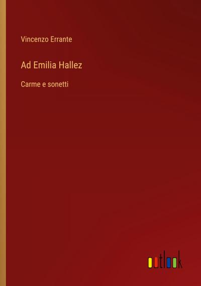 Ad Emilia Hallez