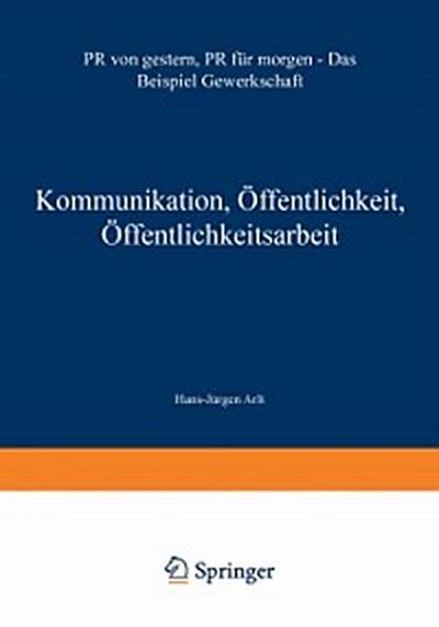 Kommunikation, Öffentlichkeit, Öffentlichkeitsarbeit