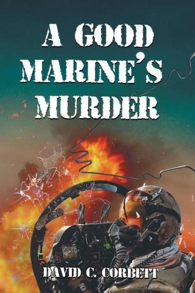 A Good Marine’s Murder
