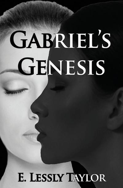 Gabriel’s Genesis