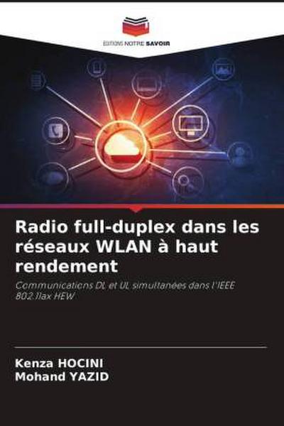 Radio full-duplex dans les réseaux WLAN à haut rendement