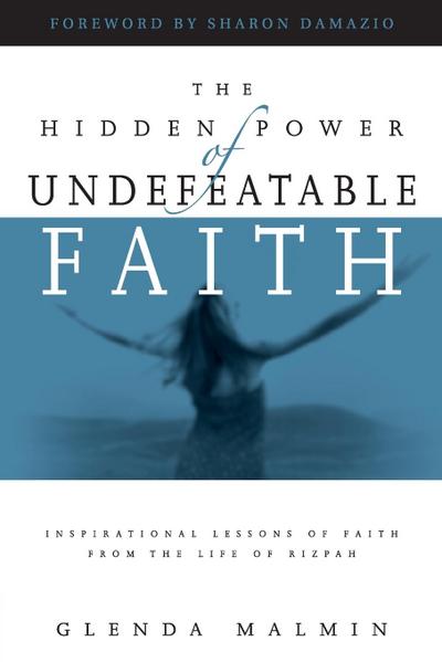 Hidden Power of Undefeatable Faith
