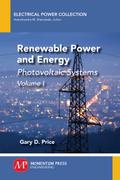 Renewable Power and Energy, Volume I