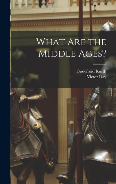 What are the Middle Ages?