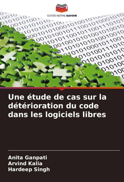 Une étude de cas sur la détérioration du code dans les logiciels libres