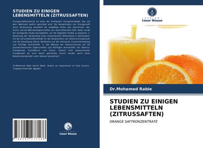 STUDIEN ZU EINIGEN LEBENSMITTELN (ZITRUSSAFTEN)