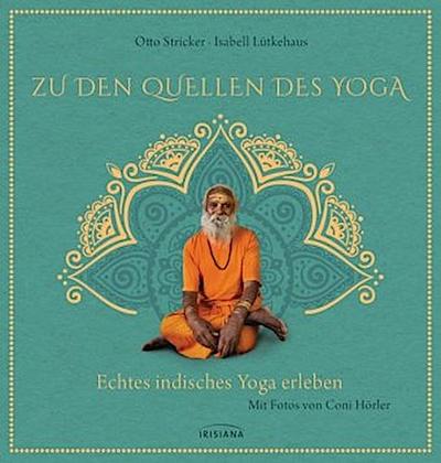 Zu den Quellen des Yoga