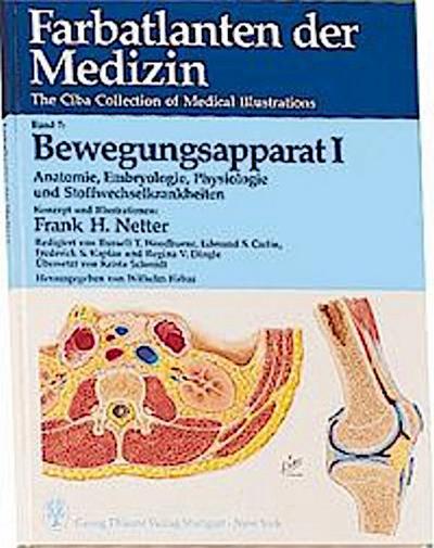 Farbatlanten der Medizin Bewegungsapparat. Tl.1
