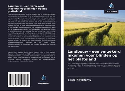 Landbouw - een verzekerd inkomen voor blinden op het platteland