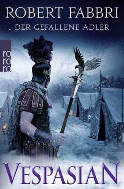 Vespasian. Der gefallene Adler