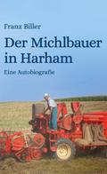 Der Michlbauer in Harham