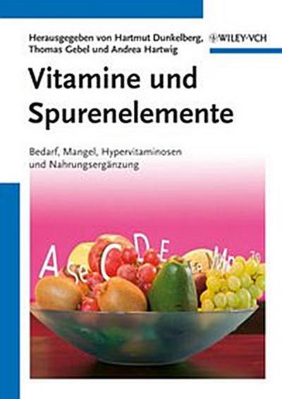 Vitamine und Spurenelemente