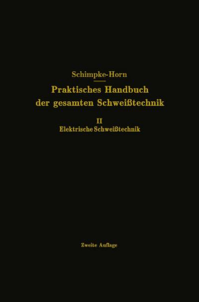 Elektrische Schweißtechnik