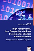 High Performance, Low Complexity Multiuser Detecti