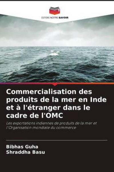 Commercialisation des produits de la mer en Inde et à l’étranger dans le cadre de l’OMC