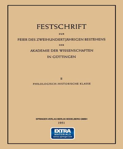 Festschrift zur Feier des Zweihundertjährigen Bestehens der Akademie der Wissenschaften in Göttingen