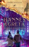 Hannes und Greta - Legends Remastered