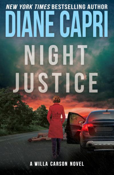 Night Justice: A Judge Willa Carson Mystery (Hunt for Justice Series, #11)