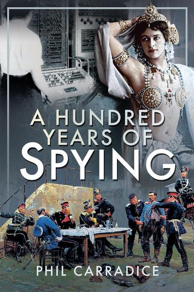Hundred Years of Spying