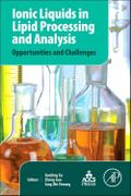 Ionic Liquids in Lipid Processing and Analysis