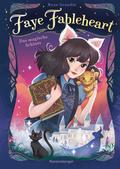 Faye Fableheart, Band 1 - Das magische Schloss