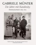 Die Jahre mit Kandinsky