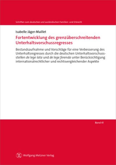 Fortentwicklung des grenzüberschreitenden Unterhaltsvorschussregresses