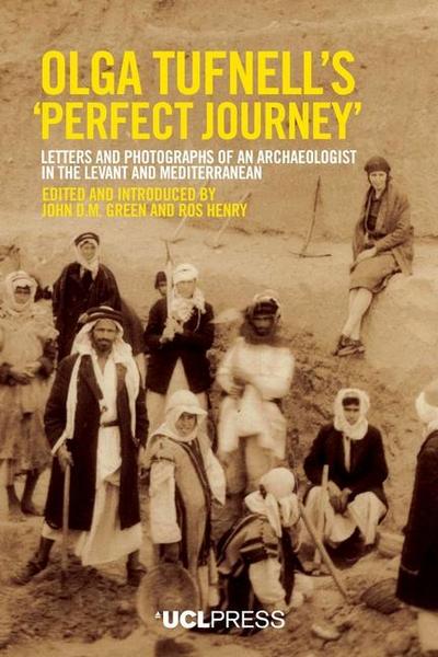 Olga Tufnell?s ’Perfect Journey’