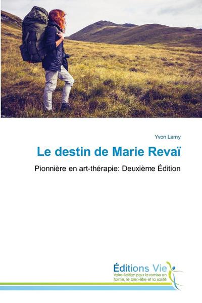 Le destin de Marie Revaï