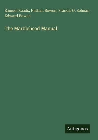 The Marblehead Manual