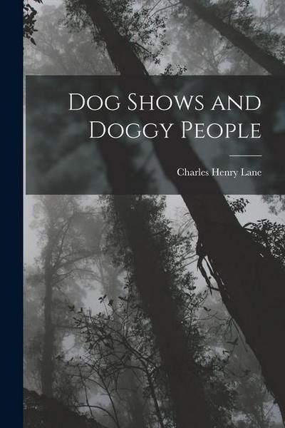 Dog Shows and Doggy People