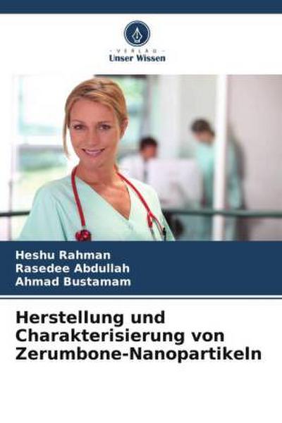 Herstellung und Charakterisierung von Zerumbone-Nanopartikeln