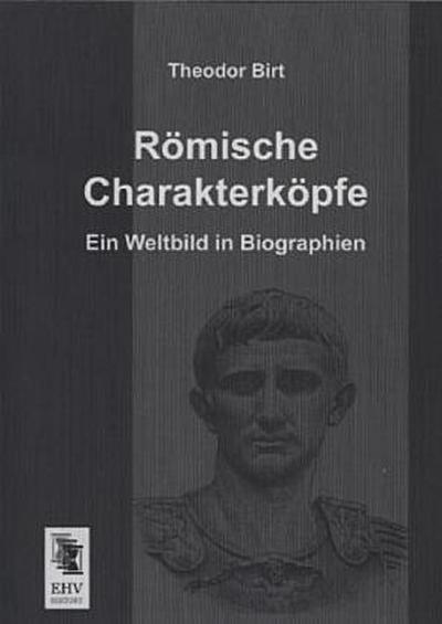 Römische Charakterköpfe