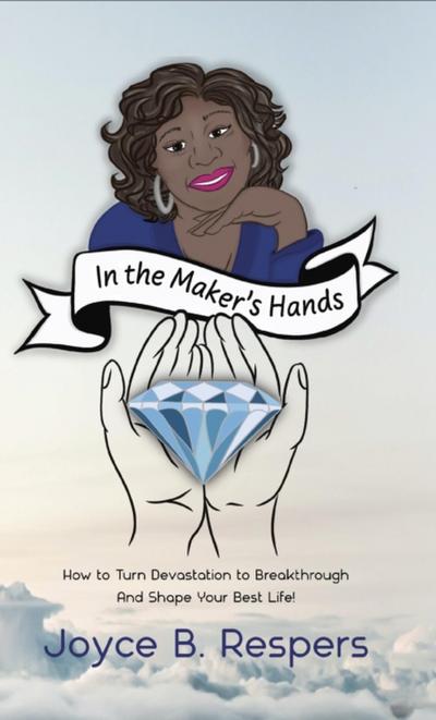 In the Maker’s Hands