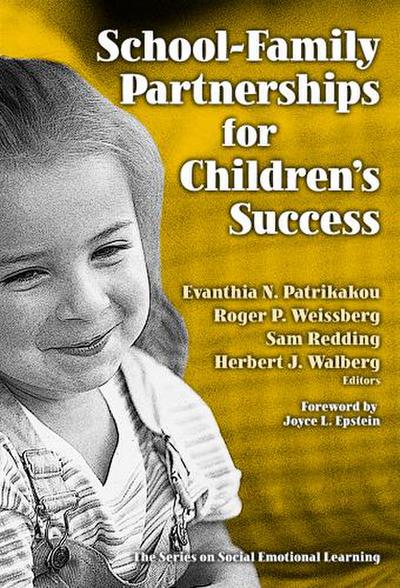 School-Family Partnerships for Children’s Success