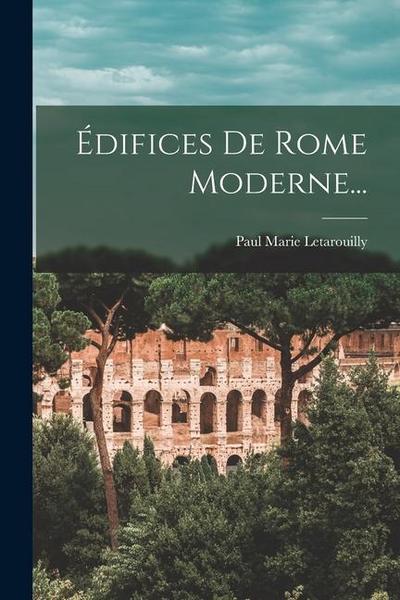 Édifices De Rome Moderne...