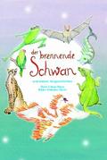 Der brennende Schwan von Liliane Wyss | Ebook