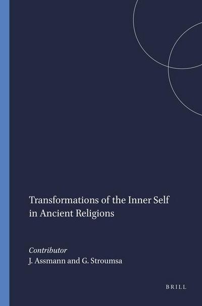 Transformations of the Inner Self in Ancient Religions