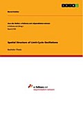 Spatial Structure of Limit-Cycle Oscillations