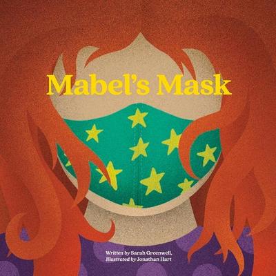 Mabel’s Mask