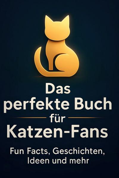 Das perfekte Buch für Katzen-Fans