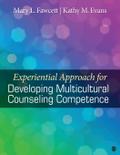 Experiential Approach for Developing Multicultural Counseling Competence