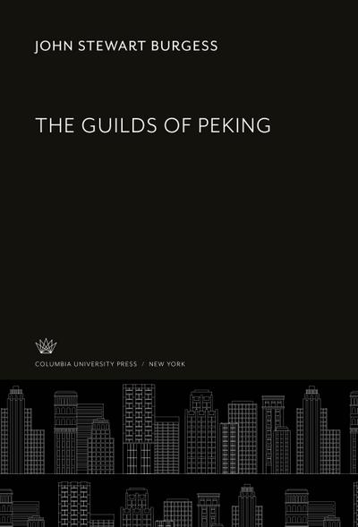 The Guilds of Peking