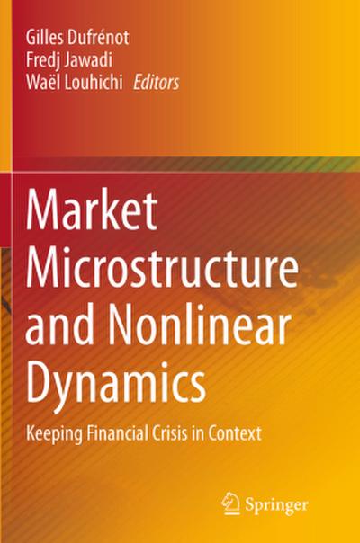 Market Microstructure and Nonlinear Dynamics