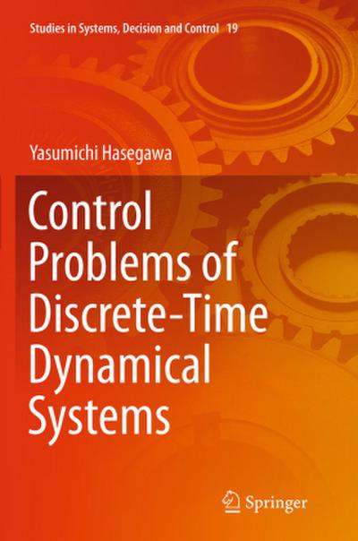 Control Problems of Discrete-Time Dynamical Systems