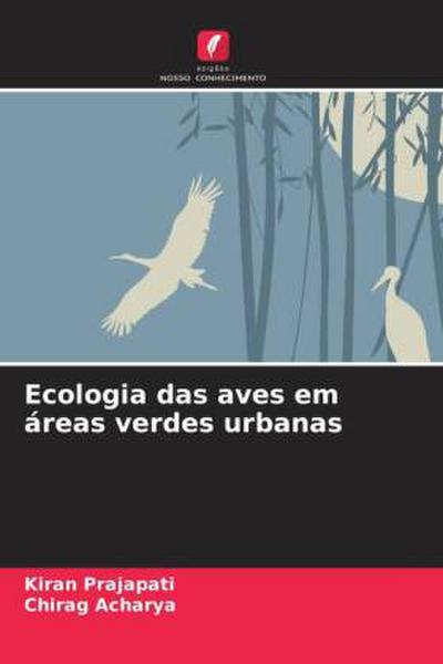 Ecologia das aves em áreas verdes urbanas