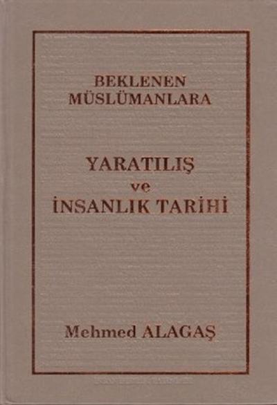 Beklenen Müslümanlara Yaratilis ve Insanlik Tarihi