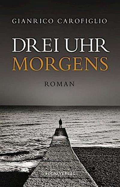 Drei Uhr morgens