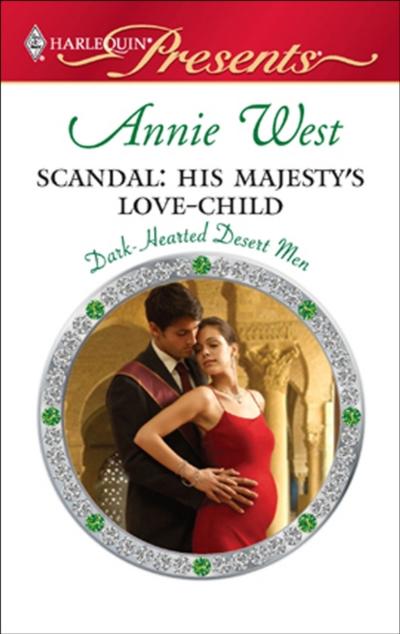 Scandal: His Majesty’s Love-Child