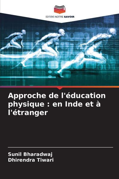 Approche de l’éducation physique : en Inde et à l’étranger
